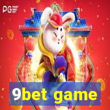 9bet game